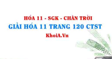 Giải Hóa 11 trang 120 Chân trời Sáng tạo